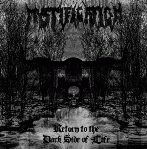 Mystification (PL) : Return to the Dark Side of Life
